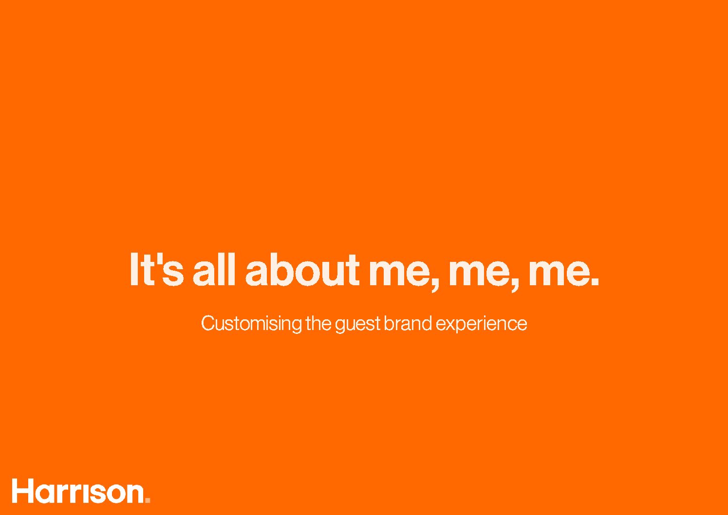 It’s all about Me Me Me – What has the pandemic taught us about the customer experience?